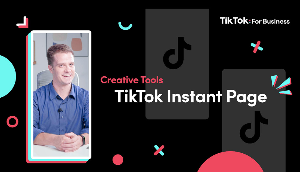 TikTok 推出「即時頁面（Instant Page）」，幫助廣告主建立載入速度高於標準網頁 11 倍的內建銷售頁。圖片來源：TikTok。